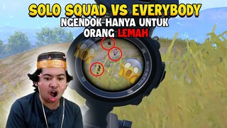 SOLO VS SQUAD LAGI !!! TURUN DI MODE LAGI Musuhnya Pada Mengerikan Semua!!! | PUBG Mobile