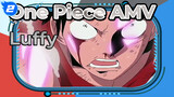 One Piece AMV
Luffy_2