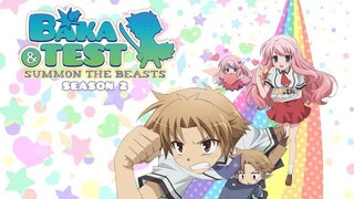 EP:6 S2 Baka and test summon the beast