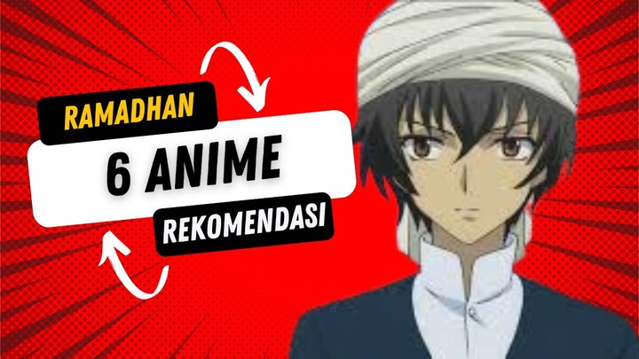 Rekomendasi 6 anime buat nunggu buka puasa