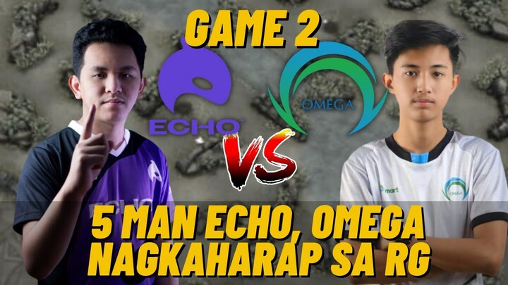 5 MAN ECHO VS 5 MAN SMART OMEGA |GAME 2| MPL LINE UP NAGKABALAGBAGAN SA RG