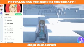 PETUALANGAN TERBARU DI MINECRAFT