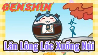 Lăn Lông Lốc Xuống Núi