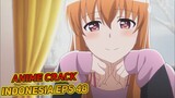 Ketika Terlalu Dicintai Sama Kakak Cewe | Anime Crack Indonesia Episode 48