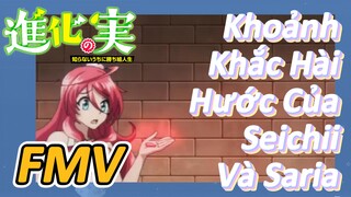 [The Fruit of Evolution]FMV |Khoảnh Khắc Hài Hước Của Seichii Và Saria