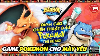 NEW GAME || BẢO BỐI ĐẠI CHIẾN MOBILE - CÁCH TẢI & TRẢI NGHIỆM, ĐÁNH GIÁ...! || Thư Viện Game