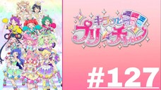 KIRATTO PRI☆CHAN - Episode 127 (English Sub)