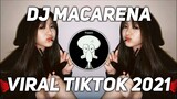 DJ MACARENA REMIX TIK TOK TERBARU 2021 ( Rahmad Fauzi Remix )