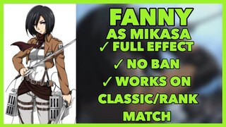 FANNY AS MIKASA SKIN SCRIPT REVAMP + BACKUP FILE | MOBILE LEGENDS