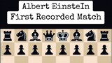 Albert Einstein Rare Chess Match