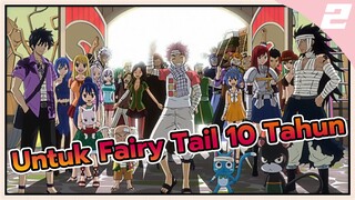 Untuk Fairy Tail 11 Tahun