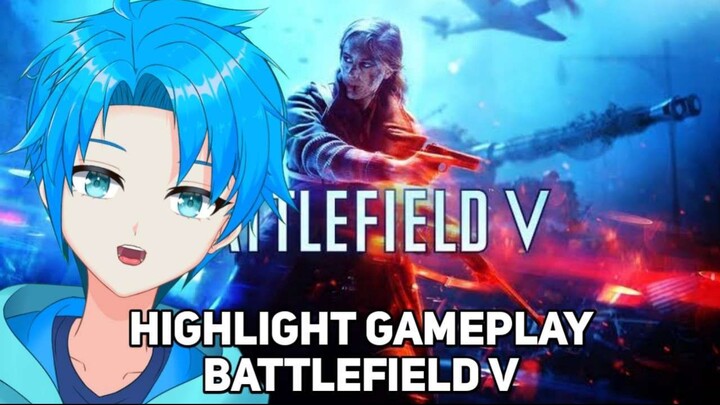Highlight Gameplay Battlefield V #1