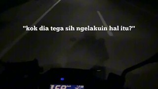 "kok dia tega sih ngelakuin hal itu?" #Chapter4
