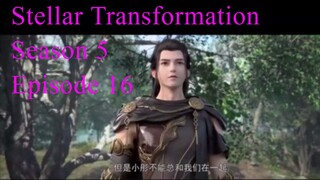 [Xing Chen Bian] Stellar Transformation Season 5 Episode 16 [68] English Sub - L
