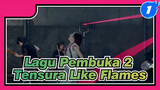 Dari Lagu Pembuka 2 Tensura di Youtube, MindaRyn-Like Flames_1