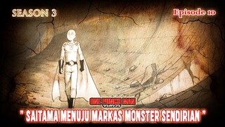 One Punch Man (Season 3) - Episode 10 [Bahasa Indonesia] - " Saitama Menuju Markas Asosiasi Monster"