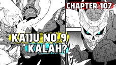 KAIJU NO 9 KALAH - KAIJU NO 8 - CHAPTER 107