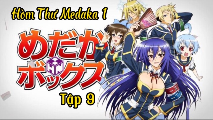 Hòm thư Medaka 1 ( Medaka Box ) tập 9