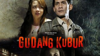 Gudang Kubur Full Movie