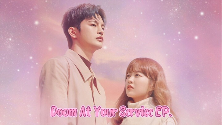 EP.7 - Doom At Your Service 2021-[EngSub]