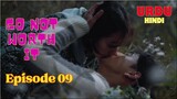 So Not Worth It Episode 9 in Urdu/Hindi Dubbed ( Korean Comedy Drama 2024 ) K C DramasUrdu/Hindi