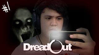 DreadOut #1 | Indonesian Selfie Horror Game!!!
