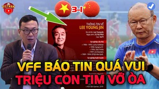 VFF Báo Tin Cực Vui Giúp HLV Park Giải Quyết 2 Bài Toán Quan Trọng Của BĐVN 2022