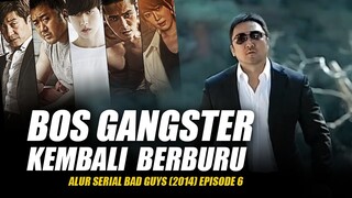 PERBURUAN DIMULAI - Alur Serial Drakor BAD GUYS (2014) EPISODE 6