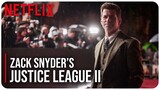ZACK SNYDER Confirms He Would Complete SnyderVerse On Netflix If Offered! | Netflix