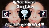 DJ NARCO TRUMPET KHANA SULTAN SOUND  ZEN_PRESETI BG| VIRAL TIK TOK TERBARU 2022 YANG KALIAN CARI !