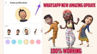 How To Create Avator For Your Whatsapp. Whatsapp New Amazing Update. 100% Working