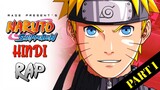 Naruto Shippuden Rap [Part-1] by RAGE | Pendo46 | Hindi Anime Rap [Naruto AMV]