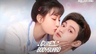 CUTE BODYGUARD EPISODE 15