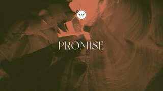 Feast Worship - Promise (Reimagined Lyric Video)