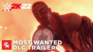 WWE 2K22 Most Wanted DLC Trailer