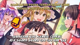 Game Anime PSVITA Touhou Kobuto V Burst Battle | Walaupun Masih Ada Bug Tapi Playable Buat Dimainkan