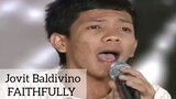 Jovit Baldivino (2/27/2010) Faithfully/ Pilipinas Got Talent