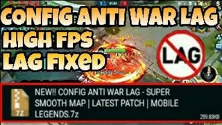 *NEW UPDATE* CONFIG SMOOTH MAP ANTI WAR LAG SMOOTH GAMEPLAY IN MOBILE LEGENDS BANG BANG 2020