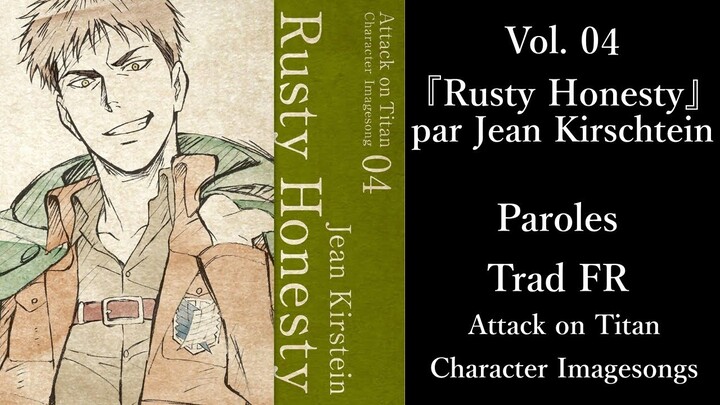 Jean Kirschtein - Rusty Honesty (Attack on Titan Character Imagesongs 04)