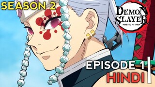 Demon Slayer Season 2 Episode 1 Entertainment District Arc | Hindi Explain | By Otaku ldka