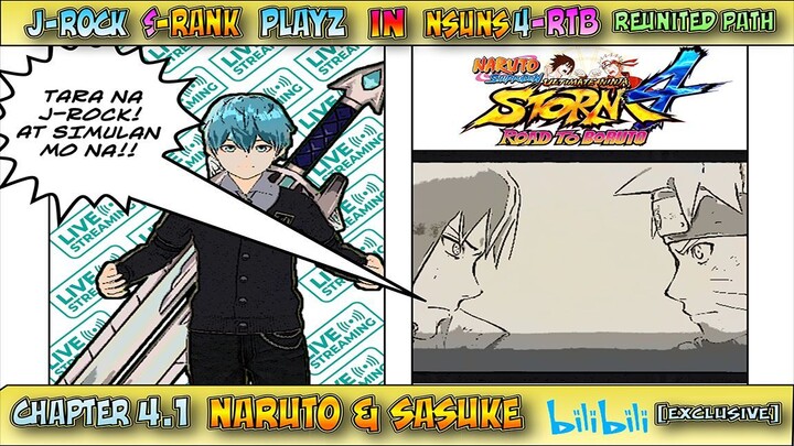 NSUNS4 - RTB - Reunited Path Chapter 4.1 - NARUTO & SASUKE - JROCK! S-Rank Playz!!