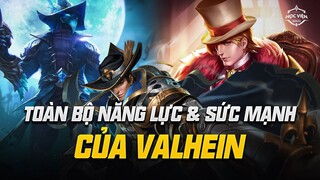 TẤT TẦN TẬT VỀ NĂNG LỰC VÀ SỨC MẠNH CỦA VALHEIN | HVLQ