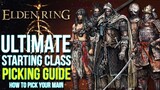 Elden Ring ULTIMATE Class Guide - Which Starting Class Is The Best For You? (Elden Ring Tips)