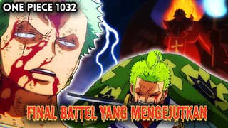 ONE PIECE 1032 !! ZORO AKAN AKHIRI DUEL DENGAN KEREN | BANYAK PERTARUNGAN SERU ( PREDIKSI 1032 )