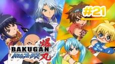 Bakugan Battle Brawlers - Episode 21 [Bahasa lndonesia]