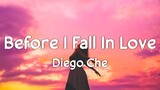 Before I Fall in Love - Male Version | Cover by Diego Che (Lyrics)