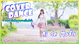 【Cover Dance】สาวน่ารักกับเวทมนตร์แห่งรัก Ai de Mofa
