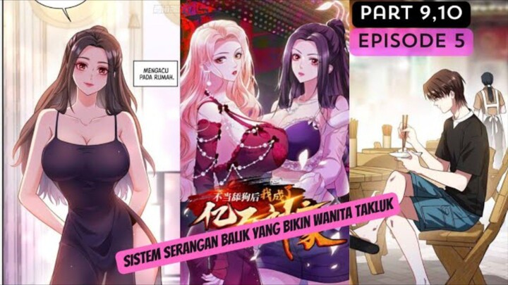 SISTEM SERANGAN BALIK YANG MEMBUAT WANITA TAKLUK❗ALUR CERITA MANHUA MANHWA❗EPISO