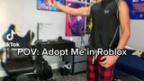POV adopt me in roblox