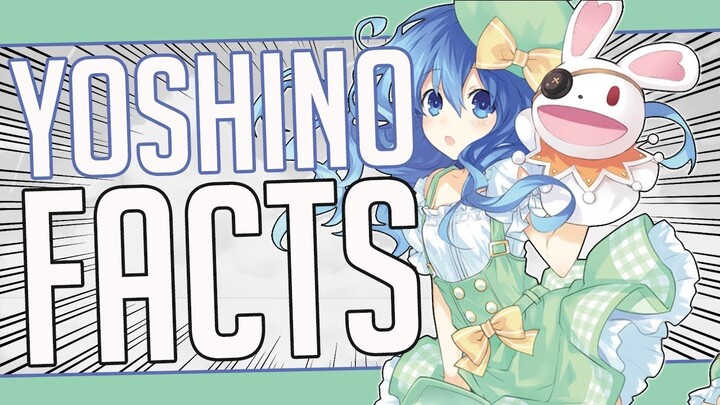 5 Facts About Yoshino - Date A Live